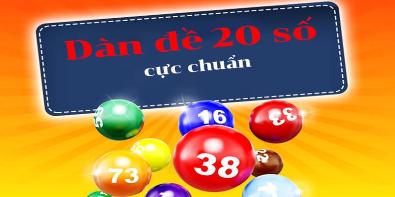 Tổng hợp phương pháp soi dàn đề 20 số khung 3 ngày