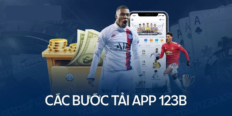 Hướng dẫn tải app 123B về máy 