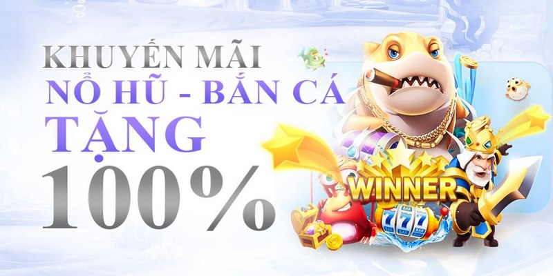 Tổng hợp khuyến mãi nổ hũ bắn cá hot nhất 123BET