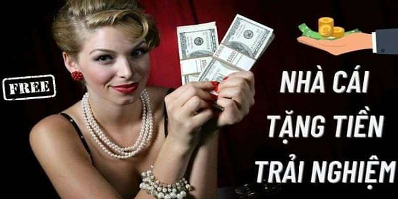 Nhận liền tay 100k trải nghiệm