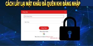 Hướng Dẫn Cách Lấy Lại Tài Khoản Mật Khẩu 123BET Chính Xác