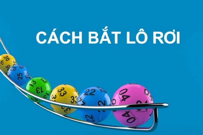 Soi cầu theo lô rơi tạo dàn lô 4 số cực chuẩn